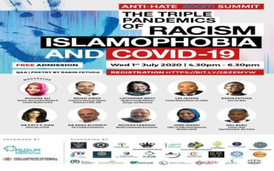 The Triple Pandemics of Racism, Islamophobia & Covid-19