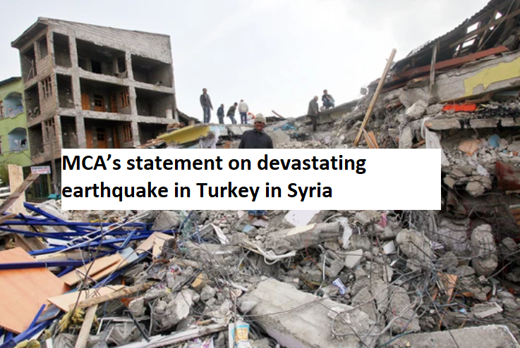 MCA’s statement on devastating earthquake in Turkey